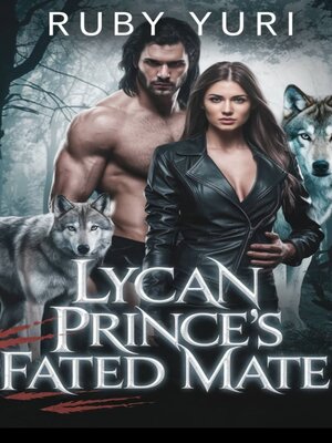 cover image of Lycan Prince's Fated Mate